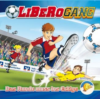 Fussballhörspiel zum Thema Sparen für Kinder : Die LiBeRo-Gang.  Ausgezeichnet  mit der Hörnixe 2015