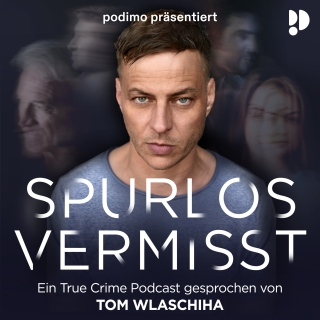 Cover Thumbnail True-Crime-Podcastreihe Spurlos vermisst, Tom Wlaschiha, by courtesy of (c) Podimo